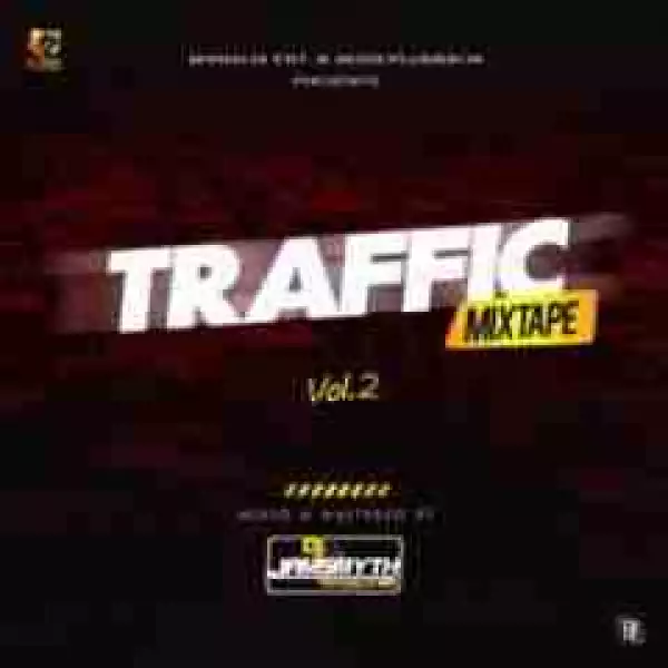 Dj Jamsmyth - Traffic Mixtape Vol. 2